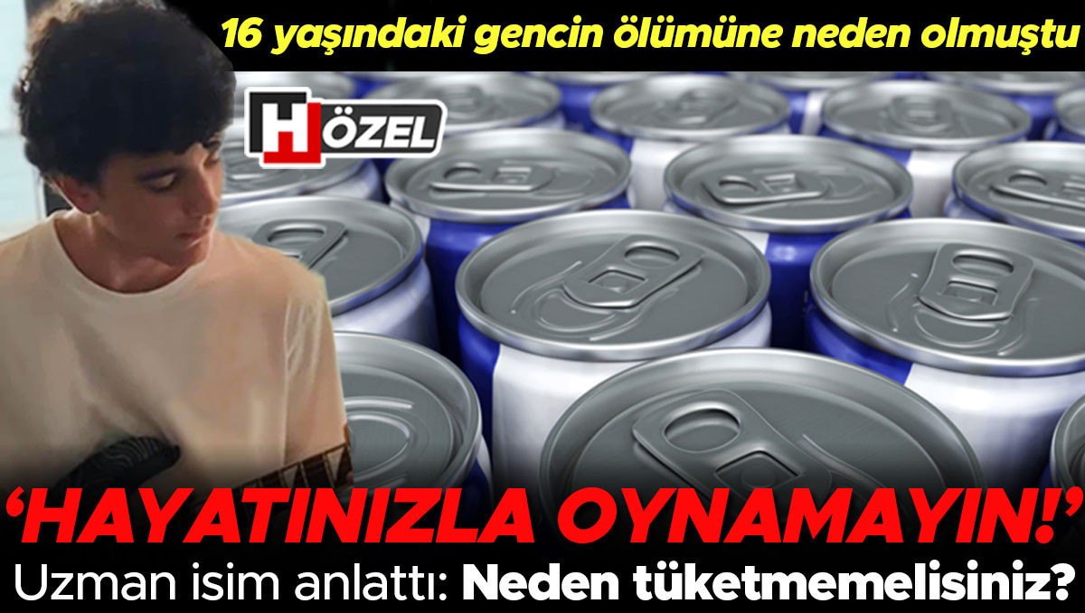 16 yaşındaki gencin ölümüne neden olmuştu… Enerji içeceklerini tüketirken bunları mutlaka bilmelisiniz | 5 SORU 5 YANIT