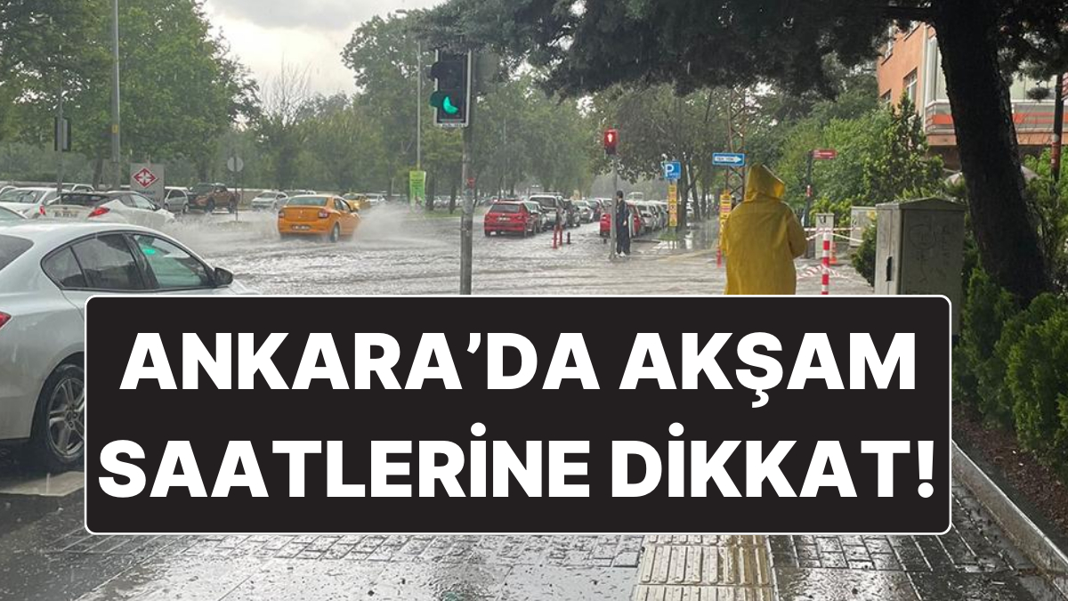 29 Kasım Cumartesi Ankara Hava Durumu: Beklenen Yağmur Nihayet Geliyor
