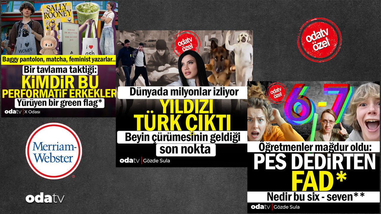 Yılın kelimelerine bir de böyle bakın: Hepsini ilk Odatv’de okudunuz