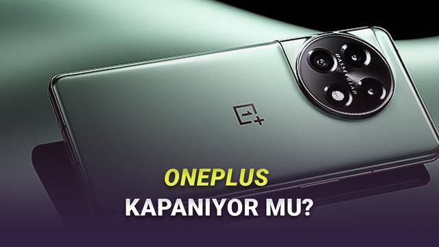 Android'in iPhone'u OnePlus'ın Kapanacağı İddia Edildi: Şirketten Resmî Açıklama Geldi